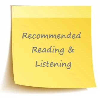 Recommended Reading & Listening